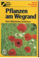1 Sachbüchlein  Pflanzen am Wegrand Kaiserverlag 1966