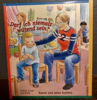 Daniel und seine Gefühle"Darf ich niemals wütend sein "