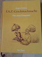 F.A.Z.-Geschmackssache - Jürgen Dollase