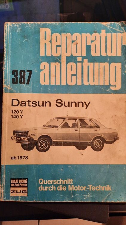 Libri: Reperaturanleitung Datsun Sunny 120Y140Y – Usato da Malters venduto da robyjohn