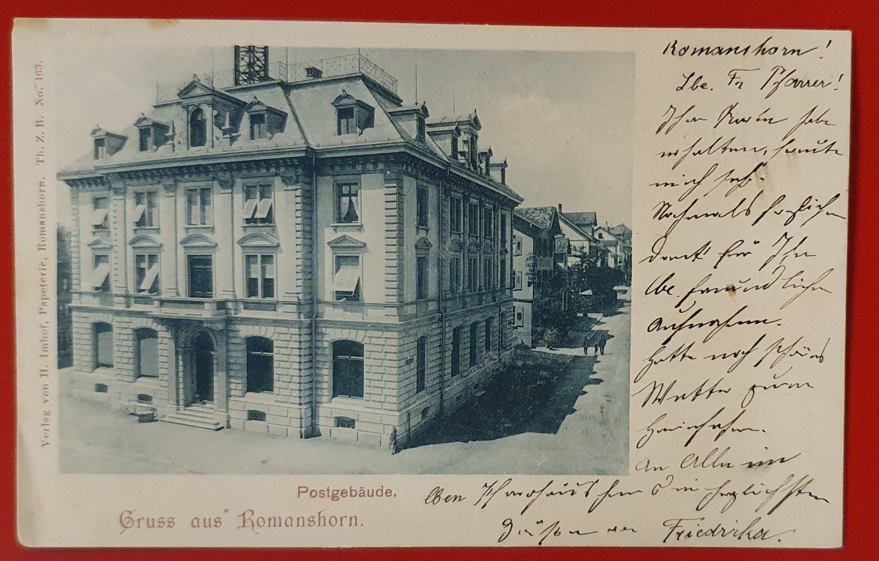 Cartoline postali: Romanshorn 1899 - Postgebäude – Usato da Kreuzlingen venduto da Rschweiz1