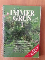 Immergrün Gartenbuch: Tipps&Tricks für grünen Daumen