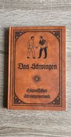 Das Schwingen Eidgenössischer Schwingerverband Buch