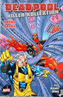 Deadpool Killer-Kollektion: Bd. 6: Karma Drama Comic