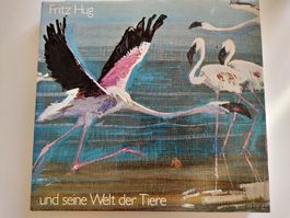 Kunstbuch: Fritz Hug und seine Welt der Tiere