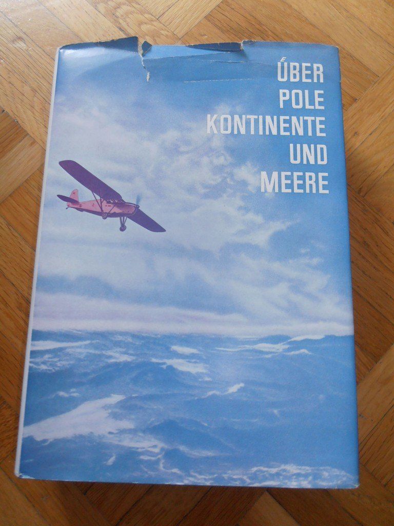 Libri: Pollog, Tilgenkamp - Über Pole, Kontinente und Meere – Usato da Zürich venduto da rudirentier