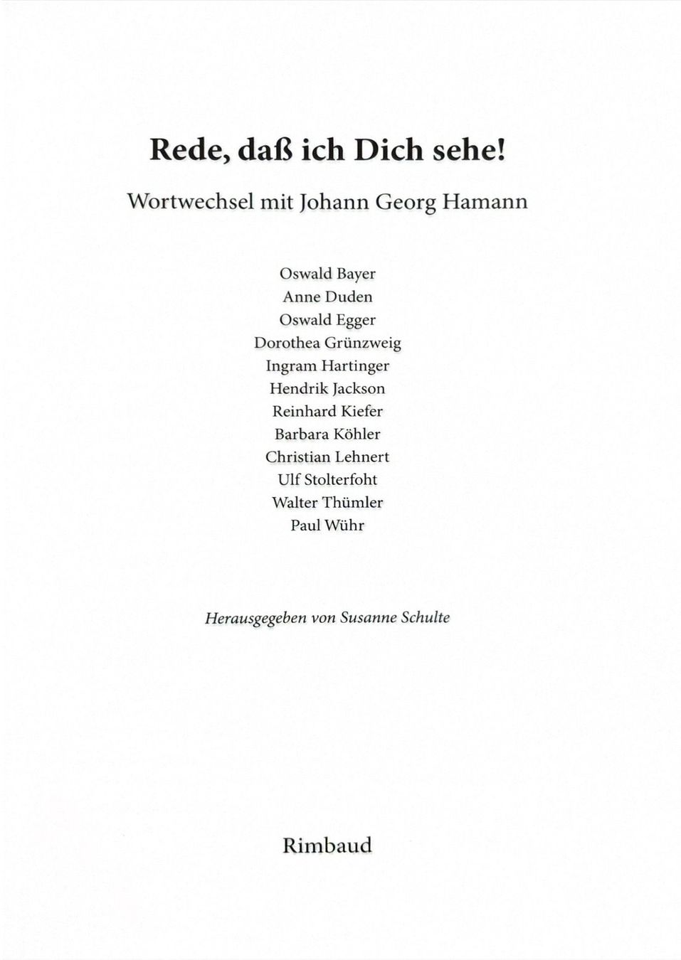 Libri: Schulte Susanne, Rede, dass ich Dich sehe – Nuovo e nell'imballaggio originale da Sarnen venduto da Livres 4