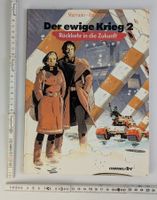 Der ewige Krieg 2: Rückkehr in die Zukunft, Comic top!