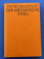 Der Abessinische Krieg mit einem Vorwort von Benito Mussolin
