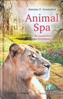 Goetschel, Animal Spa - Die Geschichte des Tieranwalts