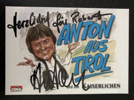 Autogrammkarte Anton aus Tirol - Original Signiert!