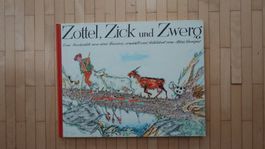 Zottel, Zick und Zwerg von Alois Carigiet