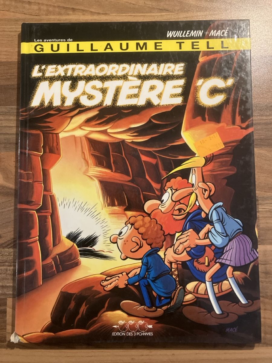 Comics: Guillaume Tell, l'extraordinaire Mystère C, BD d'occasion – Gebraucht aus Ogens von Yechrob