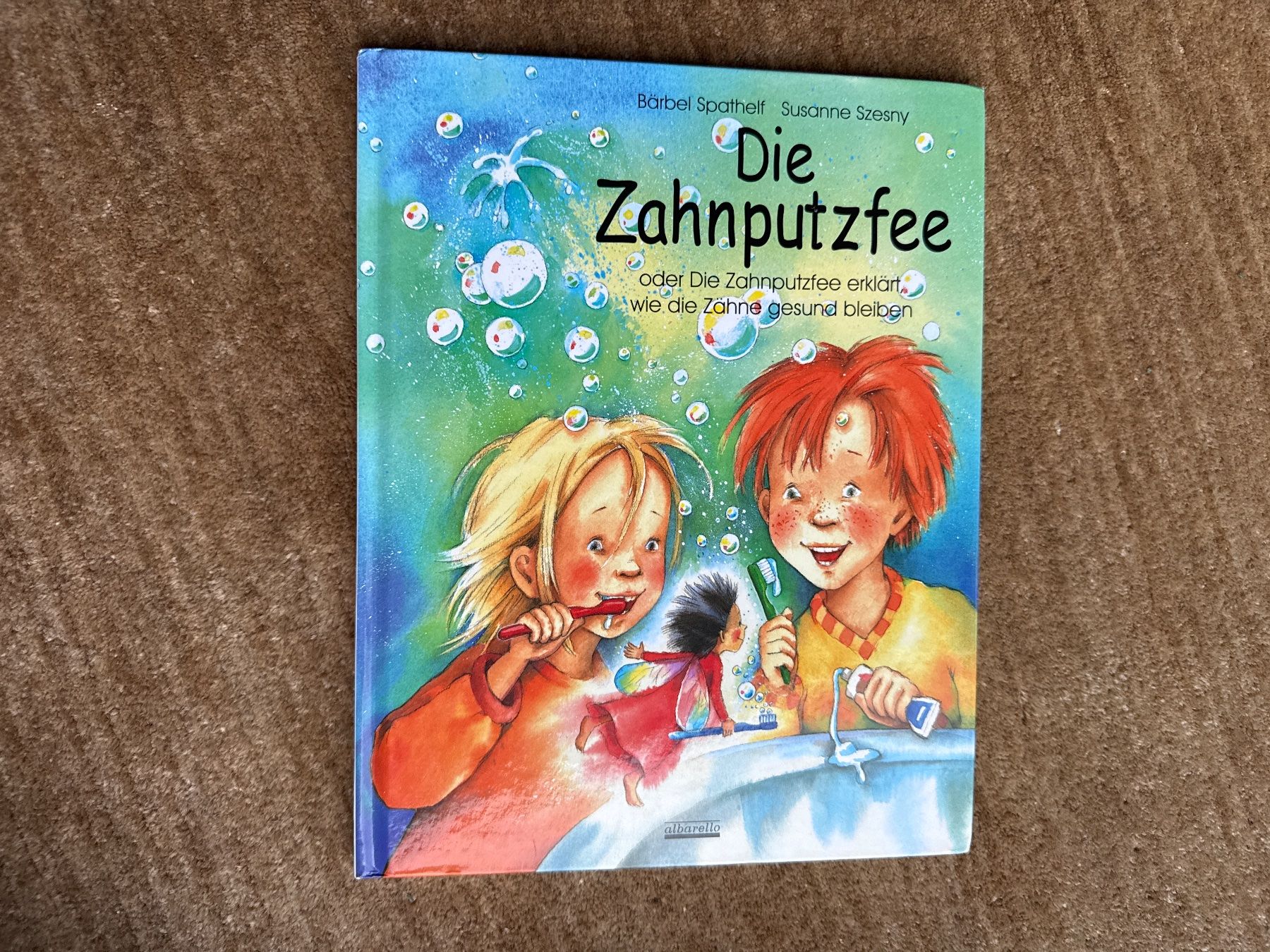 Bücher: Die Zahnputzfee – Gebraucht aus Aarau von Kilauea