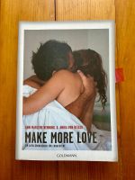 Make more love: Ein Aufklärungsbuch für Erwachsene