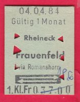 KARTON BILLETT, RHEINECK - FRAUENFELD, 1.KLASSE, RETOUR