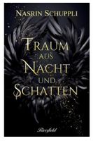 TRAUM AUS NACHT UND SCHATTEN / Fantasy-Roman NEU