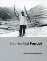Fondeis, Prättigau, Walsersiedlung, Kulturlandschaft