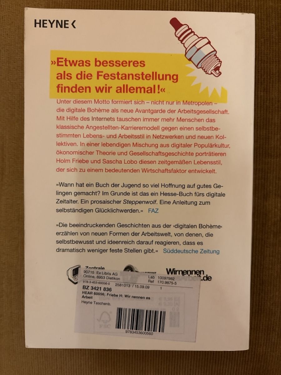 Libri: Wir nennen es Arbeit – Usato da Walenstadt venduto da Smokyboy 1