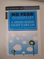 No Fear Shakespeare: A Midsummer Night's Dream