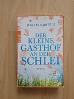 Inken Bartels: Der kleine Gasthof an der Schlei, Roman