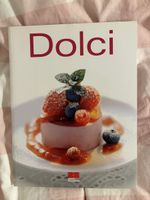 DOLCI, Zabert Sandmann, Backbuch, Desserts