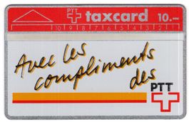 Avec les compliments des PTT - rare 2. Geschenk Taxcard