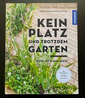 KEIN PLATZ UND TROTZDEM GARTEN
