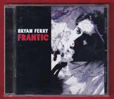 Bryan Ferry - Frantic (CD)