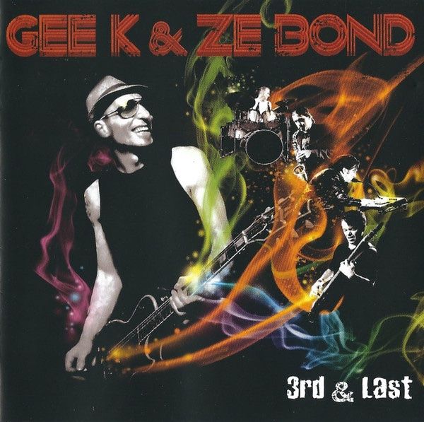 CD: Gee K & Ze Bond – 3rd & Last CD – Usato da Luzern venduto da Lycka