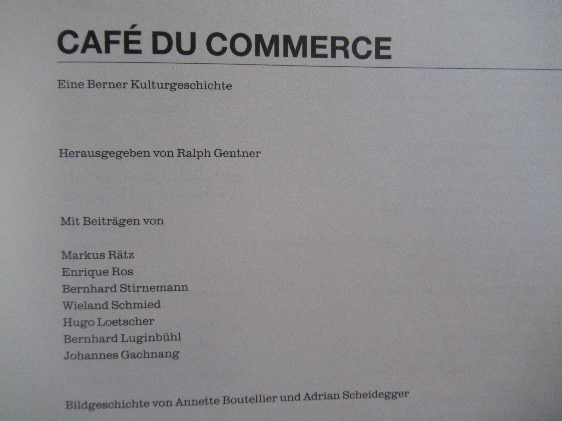 Bücher: CAFE DU COMMERCE IN BERN – Neu (gemäss Beschreibung) aus Moosseedorf von haro01 1