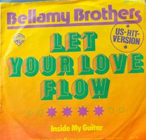 Vinyl Single Bellamy Brothers - Let Your Love Flow