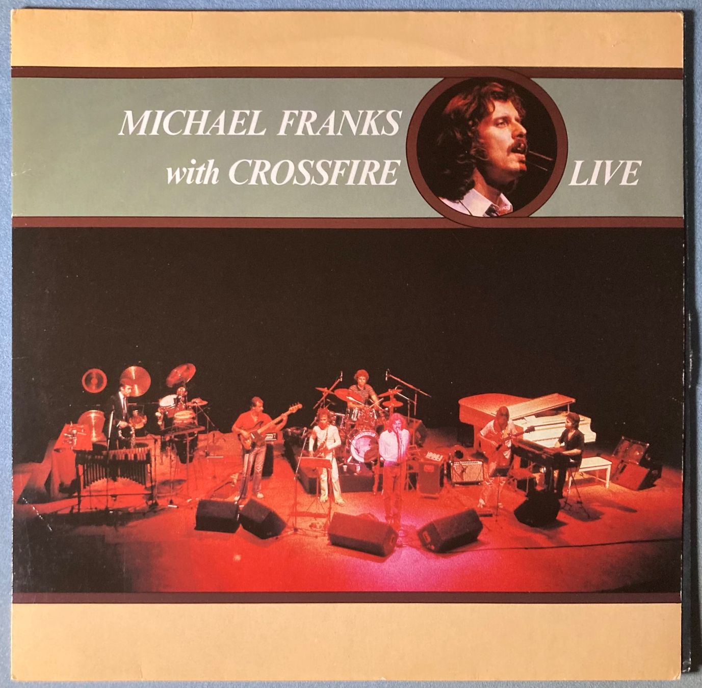 Schallplatten: MICHAEL FRANKS WITH CROSSFIRE - LIVE – Gebraucht aus Poliez-Pittet von Newtown-Records