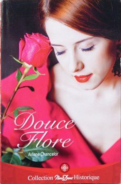 Libri: Livre "Douce Flore" : Romance. – Nuovo (secondo la descrizione) da Pully venduto da kon_jwh8
