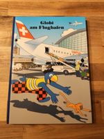 Globi am Flughafen (78), 6.Auflage unbemalt