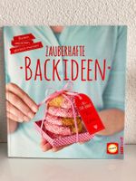 Zauberhafte Backideen: Backen, verpacken, glücklich machen!