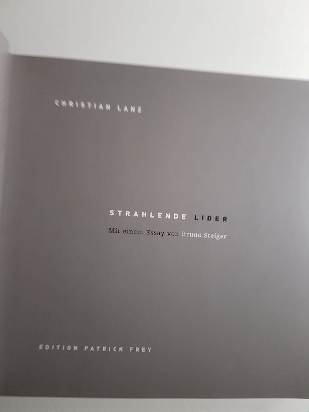 Livres: Buch: Strahlende Lider -Edition Patrick Frey Christian Lanz – D'occasion à Walterswil BE par Lonitti 4