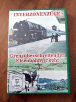 Interzonenzüge Grenzüberschreitender Eisenbahnverkehr - DVD