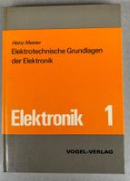 Grundlagen der Elektronik – Elektronik 1 Heinz Meister