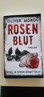 Oliver Moros - Rosenblut Thriller - Top Zustand!