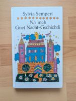 Buch Na meh Guet Nacht-Gschichtli Sylvia Sempert gebraucht