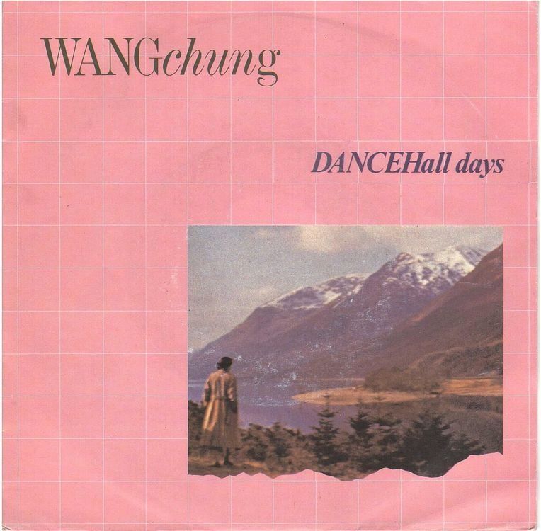Dischi in vinile: Wangchung  --  Dancehall days  Single7 – Usato da Oberwil (Dägerlen) venduto da thespecials