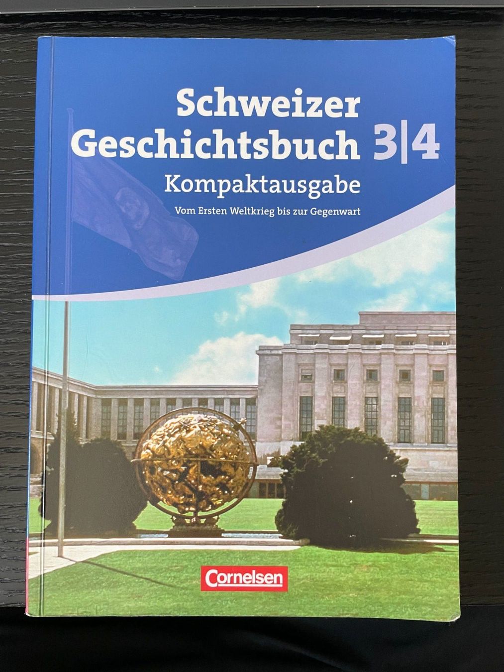 Libri: Schweizer Geschichtsbuch 3|4 – Kompaktausgabe – Usato da Erlinsbach SO venduto da Joenisecondhand