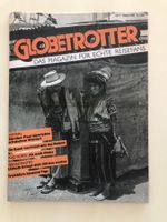 Globetrotter-Magazin Nummer 1 (Nachdruck)