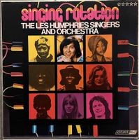 THE LES HUMPHRIES SINGERS - SINGING ROTATION - 33 Tours