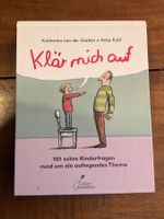 Klär mich auf - 101 echte Kinderfragen