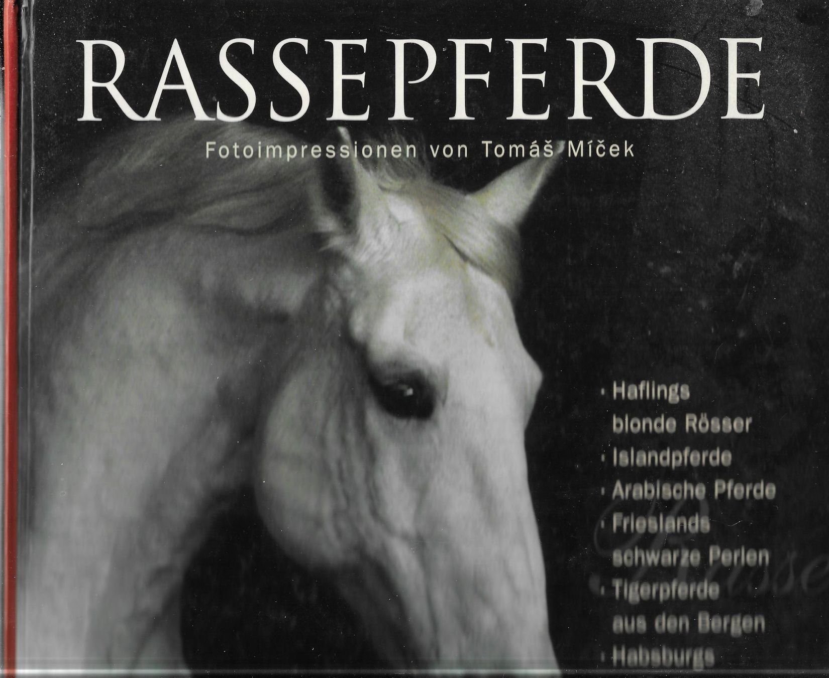 Libri: Mícek/Schrenk - Rassepferde – Usato da Nunningen venduto da mercury-for-books