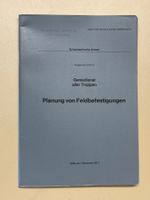 Reglement: Planung von Feldbefestigungen - Schweizer Armee