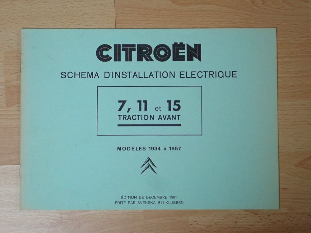 Citroen Traction Avant 7, 11, 15 Schema Electrique - V012 (Gebraucht ...