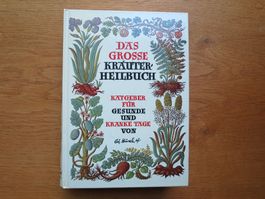 Das grosse Kräuterheilbuch von Kräuterpfarrer Künzle